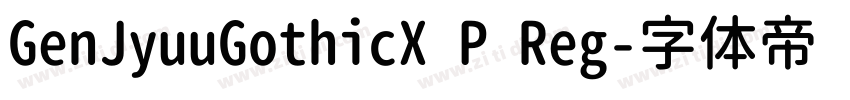 GenJyuuGothicX P Reg字体转换